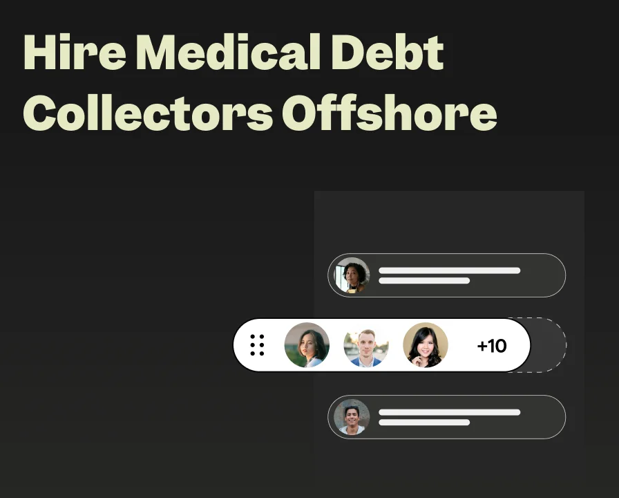 Hire Medical Debt Collectors Offshore